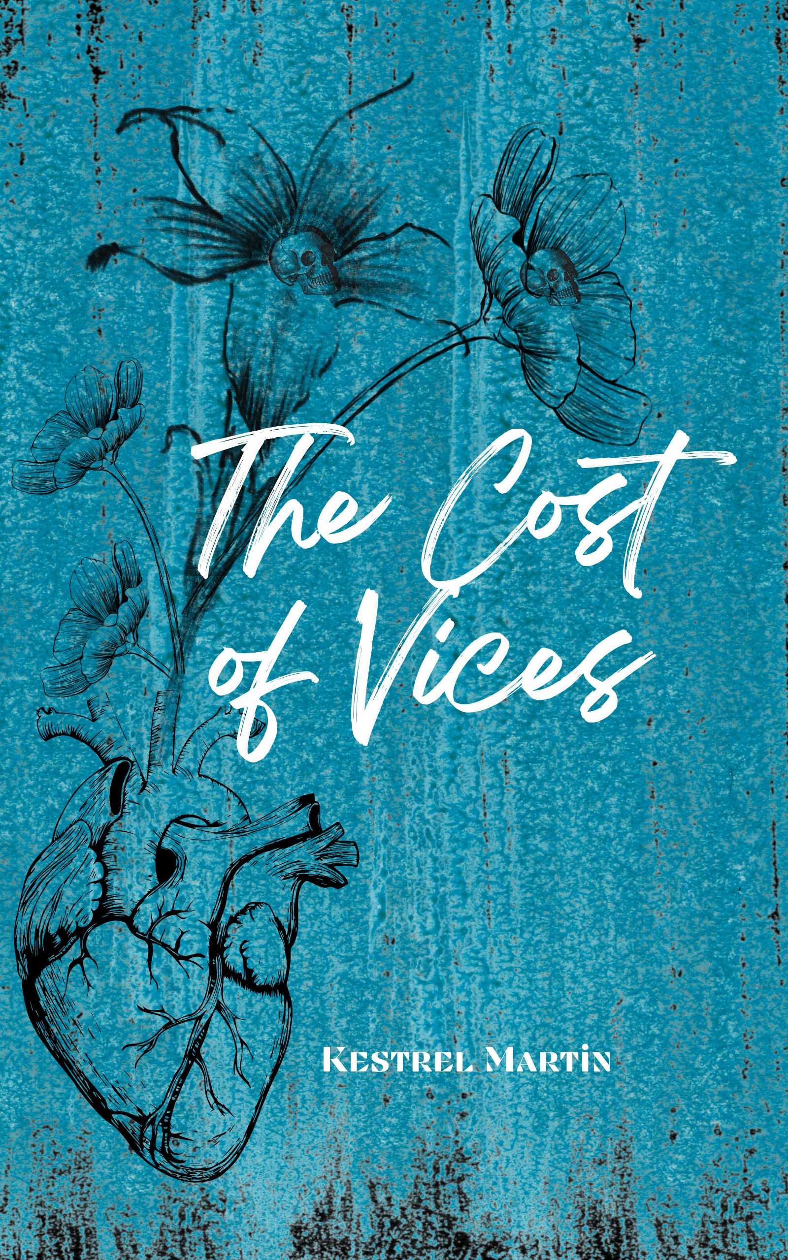The Cost of Vices